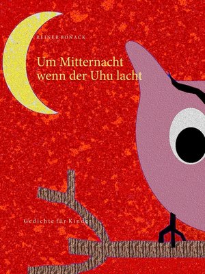 cover image of Um Mitternacht wenn der Uhu lacht